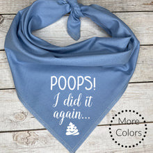 Load image into Gallery viewer, Poops I Did It Again... Dog Potty Training Bandana Funny Poop Emoji