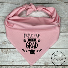 Load image into Gallery viewer, Graduation Dog Bandana - Proud Pup of a Grad - Pet Gift - 2025 Graduation Announcement