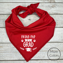 Load image into Gallery viewer, Graduation Dog Bandana - Proud Pup of a Grad - Pet Gift - 2025 Graduation Announcement