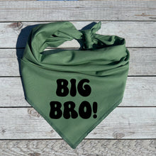 Load image into Gallery viewer, Big Bro Dog Bandana, Pregnancy Announcement, Birth Announcement