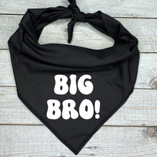 Load image into Gallery viewer, Big Bro Dog Bandana, Pregnancy Announcement, Birth Announcement