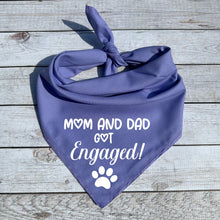Load image into Gallery viewer, Mom and Dad Got Engaged! Dog Bandana