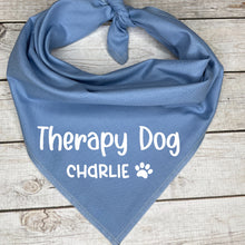 Load image into Gallery viewer, Therapy Dog with Personalized Name Dog Bandana