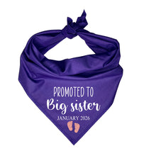 Load image into Gallery viewer, Promoted to Big Sister Dog Bandana | Custom Baby Feet & Date | Pregnancy Announcement for Dogs | New Baby Reveal Gift for Pet Owners