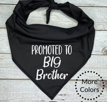 Load image into Gallery viewer, Promoted to Big Brother Dog Bandana, Pregnancy Announcement, Baby Shower Gift