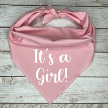 Load image into Gallery viewer, It's a Girl Dog Bandana, Pregnancy Announcement, Gender Reveal