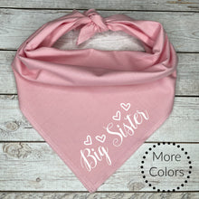 Load image into Gallery viewer, Big Sister Dog Bandana, Pregnancy Announcement, Baby Shower Gift for Dog Lover