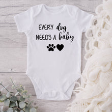 Load image into Gallery viewer, Every Dog Needs a Baby Bodysuit