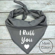 Load image into Gallery viewer, I Ruff You Dog Bandana