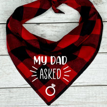 Load image into Gallery viewer, My Dad Asked Buffalo Plaid Dog Bandana