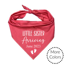 Load image into Gallery viewer, Little Sister Arriving Dog Bandana, Pregnancy Announcement, Baby Shower Gift