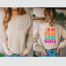 Load image into Gallery viewer, On My Husbands Last Nerve Cozy Sweatshirt