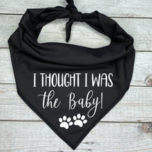 Load image into Gallery viewer, I thought I was the baby Dog Bandana Birth Announcement
