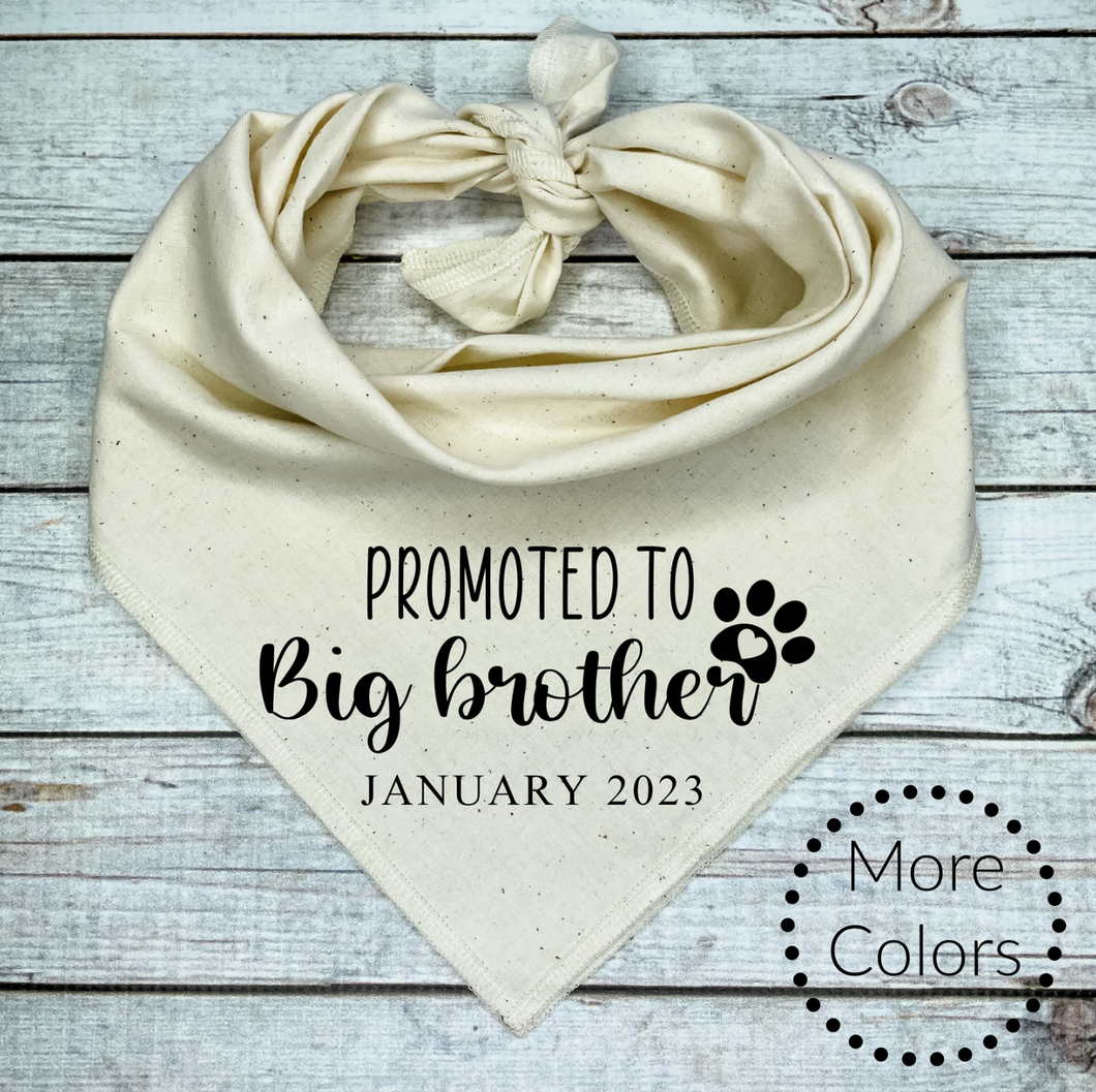 Promoted to Big Brother Dog Bandana with custom date, Pregnancy Announcement, Shower Gift