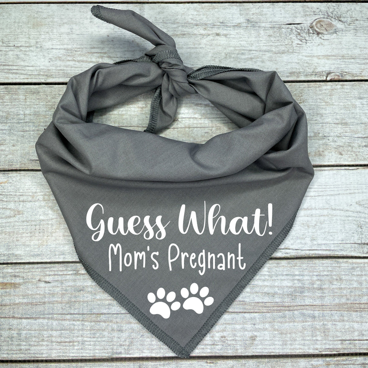 Guess What Mom's Pregnant Dog Bandana Example
