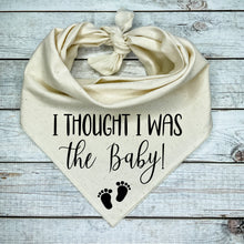 Load image into Gallery viewer, I thought I was the baby Dog Bandana, with baby feet
