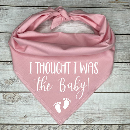 I Thought I Was The Baby Dog Bandana | Pregnancy Announcement