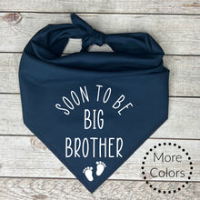 Load image into Gallery viewer, Soon to be Big Brother Dog Bandana, Pregnancy Announcement
