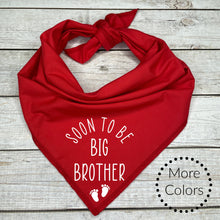 Load image into Gallery viewer, Soon to be Big Brother Dog Bandana, Pregnancy Announcement
