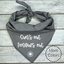 Load image into Gallery viewer, Suns Out Tongue Out Dog Bandana
