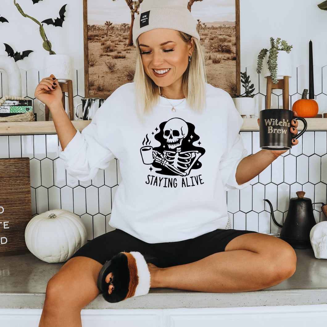 Staying Alive Sweatshirt, Fall Sweater, Skeleton with Coffee