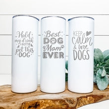 Load image into Gallery viewer, Dog Theme Tumbler, Insulated Cup for Dog Mom
