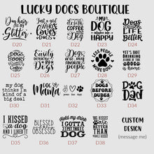 Load image into Gallery viewer, Dog Theme Tumbler, Insulated Cup for Dog Mom
