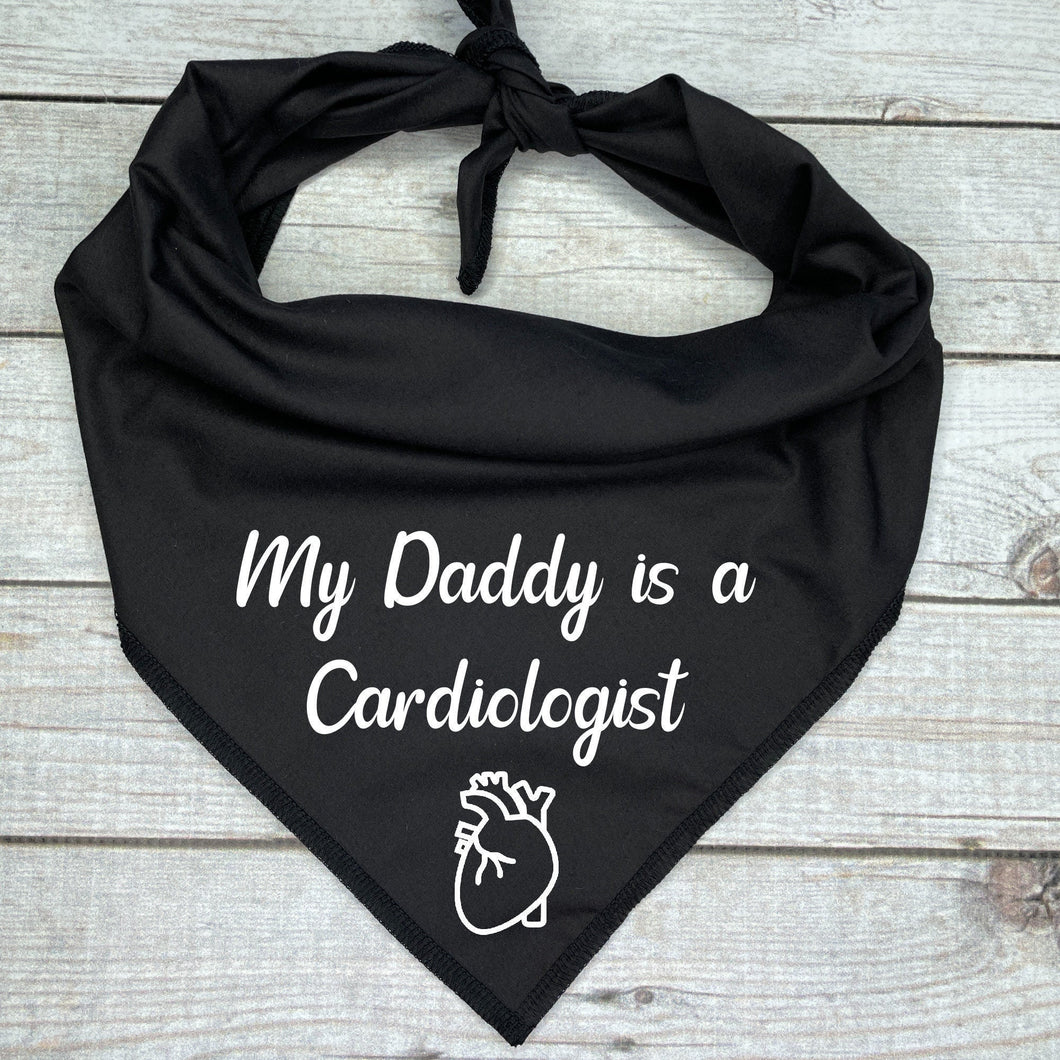 My Daddy is a Cardiologist Dog Bandana