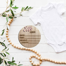 Load image into Gallery viewer, Baby Name with Birth Stats Sign Custom Baby Arrival Announcement
