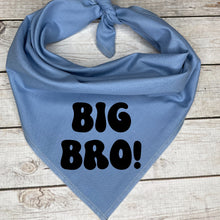 Load image into Gallery viewer, Big Bro Dog Bandana, Pregnancy Announcement, Birth Announcement
