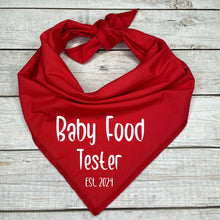 Load image into Gallery viewer, Baby Food Tester Est. 2024 Dog Bandana, Birth Announcement
