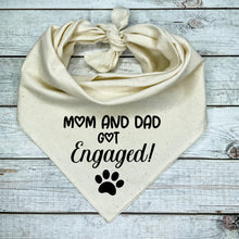 Load image into Gallery viewer, Mom and Dad Got Engaged! Dog Bandana
