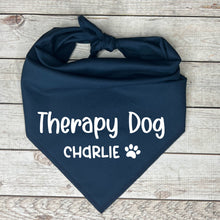 Load image into Gallery viewer, Therapy Dog  with Personalized Name Dog Bandana
