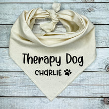 Load image into Gallery viewer, Therapy Dog  with Personalized Name Dog Bandana
