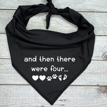 Then There Were Four Dog Bandana