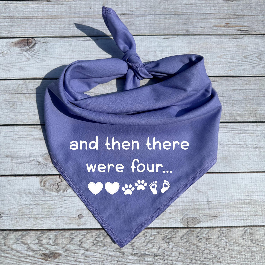 Then There Were Four Dog Bandana,  Pregnancy Announcement