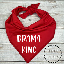 Load image into Gallery viewer, Drama King Dog Bandana
