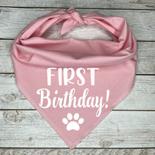 Load image into Gallery viewer, First Birthday Dog Bandana
