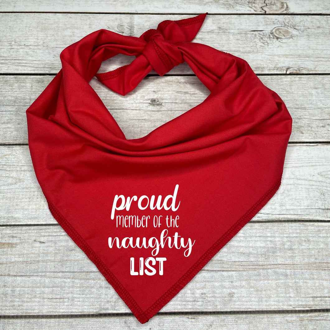 Proud Member of the Naughty List Dog Bandana