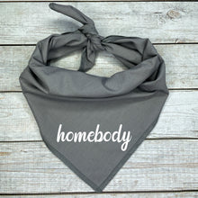Load image into Gallery viewer, homebody Dog Bandana

