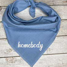 Load image into Gallery viewer, homebody Dog Bandana

