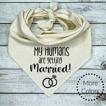 Load image into Gallery viewer, My Humans are getting Married! Dog Bandana with Engagement Rings

