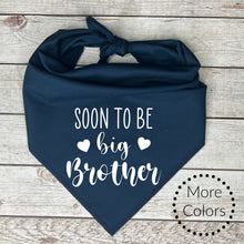 Load image into Gallery viewer, Soon to be Big Brother Dog Bandana,  Pregnancy Announcement
