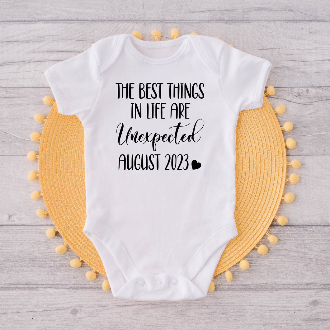 The Best things in Life Are Unexpected Baby Bodysuit