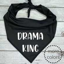 Load image into Gallery viewer, Drama King Dog Bandana
