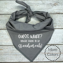 Load image into Gallery viewer, Guess What your going to be Grandparents Dog Bandana
