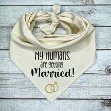 Load image into Gallery viewer, My Humans are getting Married with set of Gold Rings! Dog Bandana
