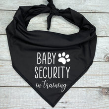 Load image into Gallery viewer, Baby Security in Training Dog Bandana, Birth Announcement Dog Bandana
