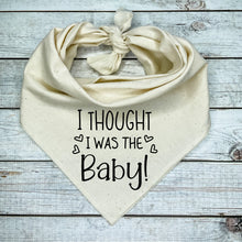 Load image into Gallery viewer, I thought I was the Baby Dog Bandana, Pregnancy Announcement
