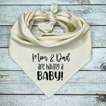 Load image into Gallery viewer, Mom and Dad are Having a Baby Dog Bandana
